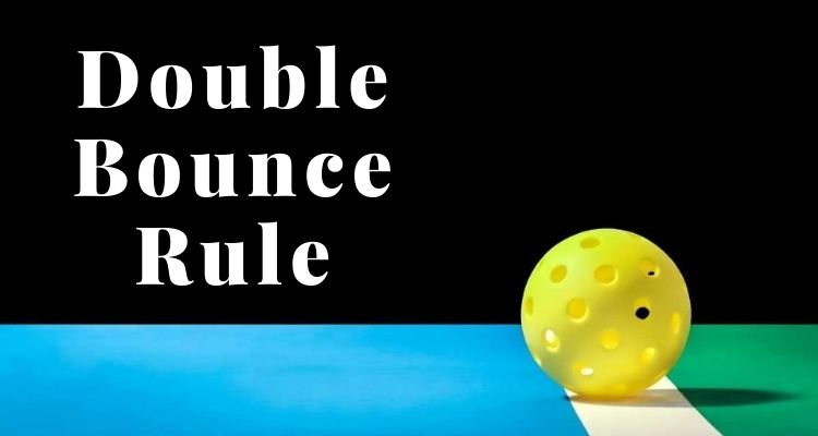 Double Bounce Rule