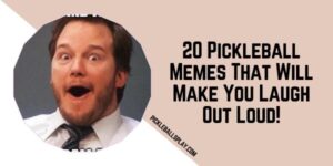Pickleball Memes