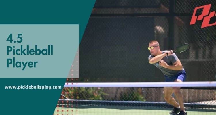 4.5 Pickleball Player