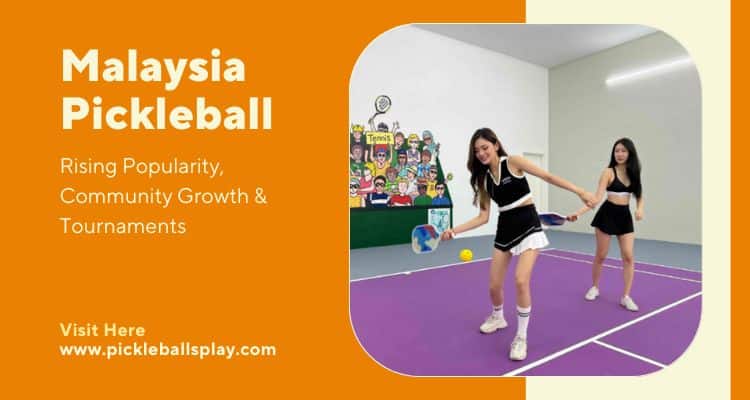 Malaysia Pickleball
