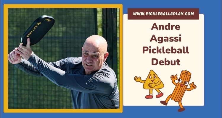 Andre Agassi Pickleball Debut