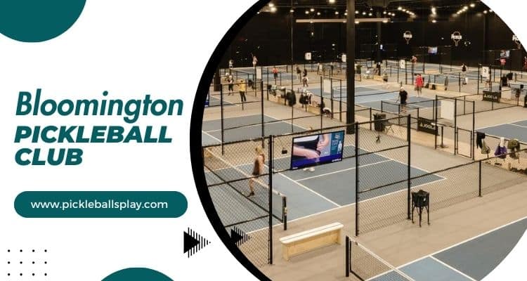 Bloomington on Pickleball Club