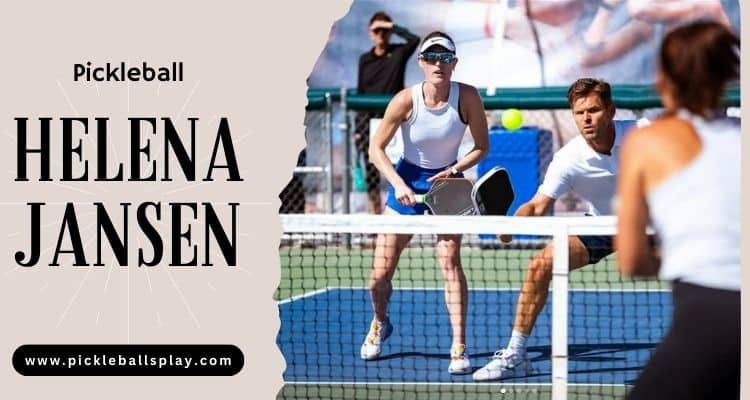 Helena Jansen Pickleball