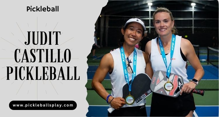 Judit Castillo Pickleball