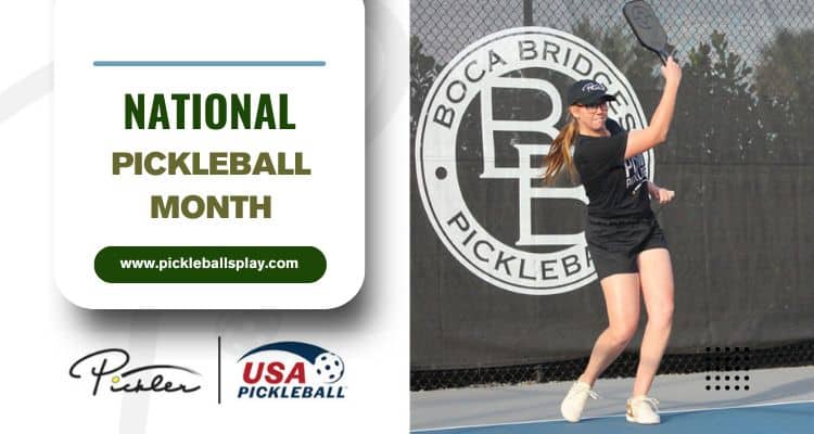 National Pickleball Month Apri