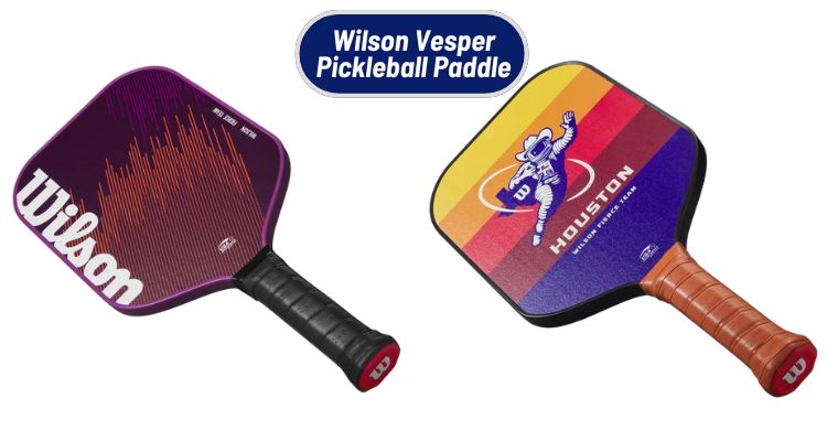 Wilson Vesper Pickleball Paddles Review