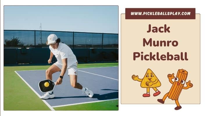 Jack Munro Pickleball