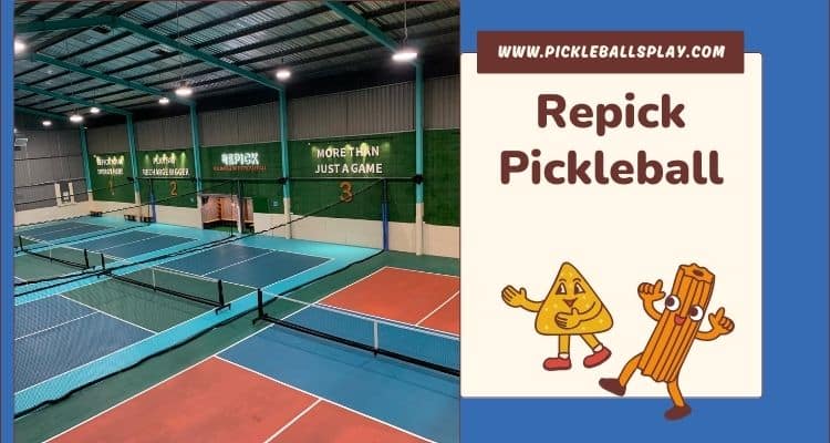 Repick Pickleball