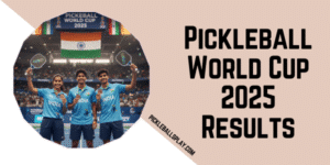 Pickleball World Cup 2025 Results: The Full Breakdown of Winners, Medals, and the Historic US Sweep Pickleball Results World Cup 2025